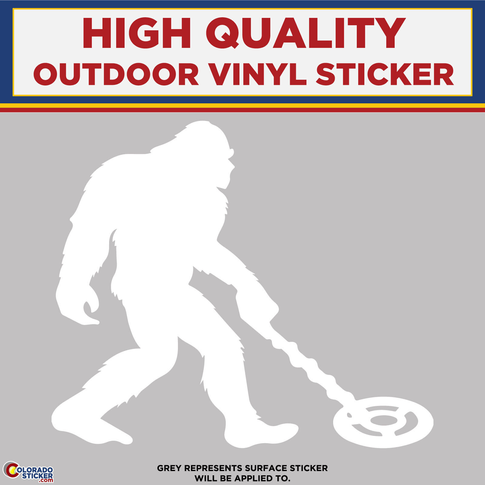 Big Foot with Metal Detector, Die Cut High Quality Vinyl Stickers