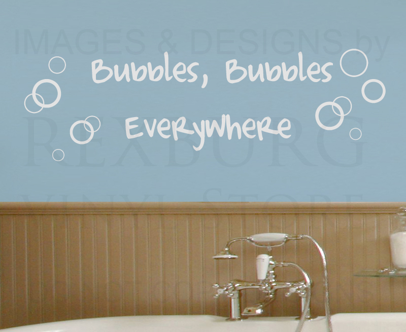 Wall Decal Sticker Quote Vinyl Art Lettering Bubbles Everywhere Bathroom BA05