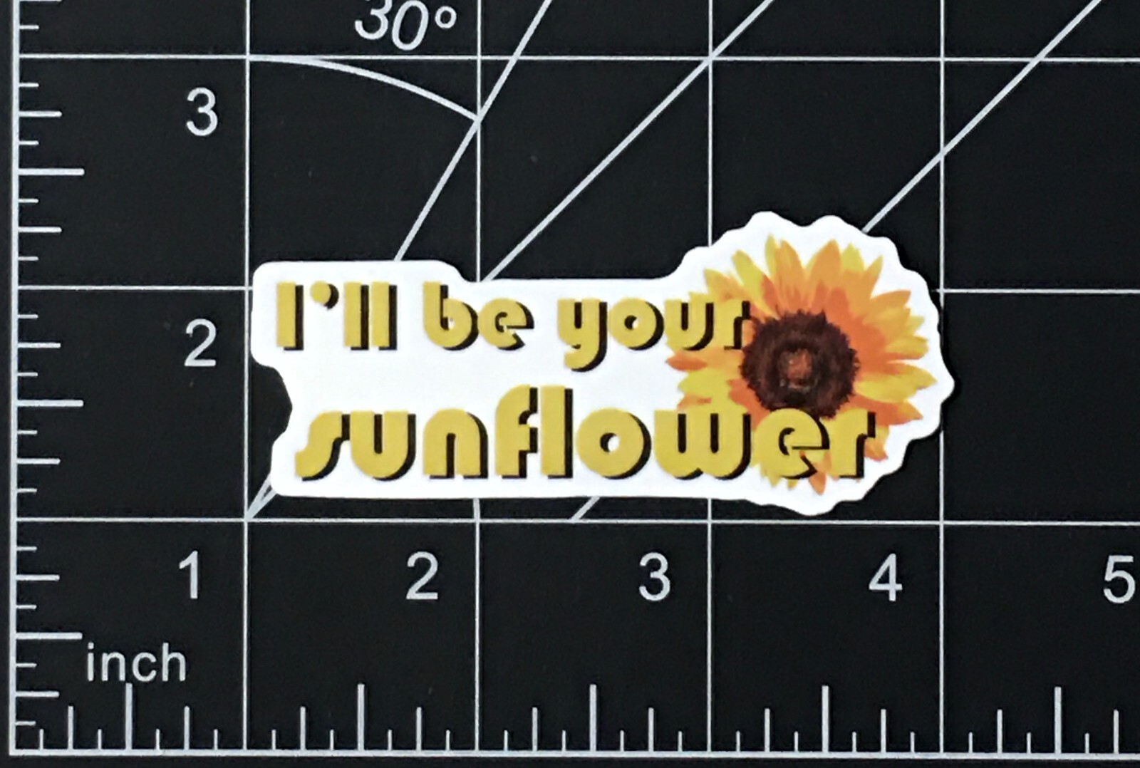 I'll Be Your Sunflower – Vinyl Sticker Durable Waterproof Sunproof