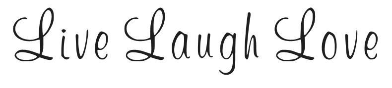 LIVE LAUGH LOVE VINYL DECAL STICKER WINDOW CAR LAPTOP CHOOSE COLOR