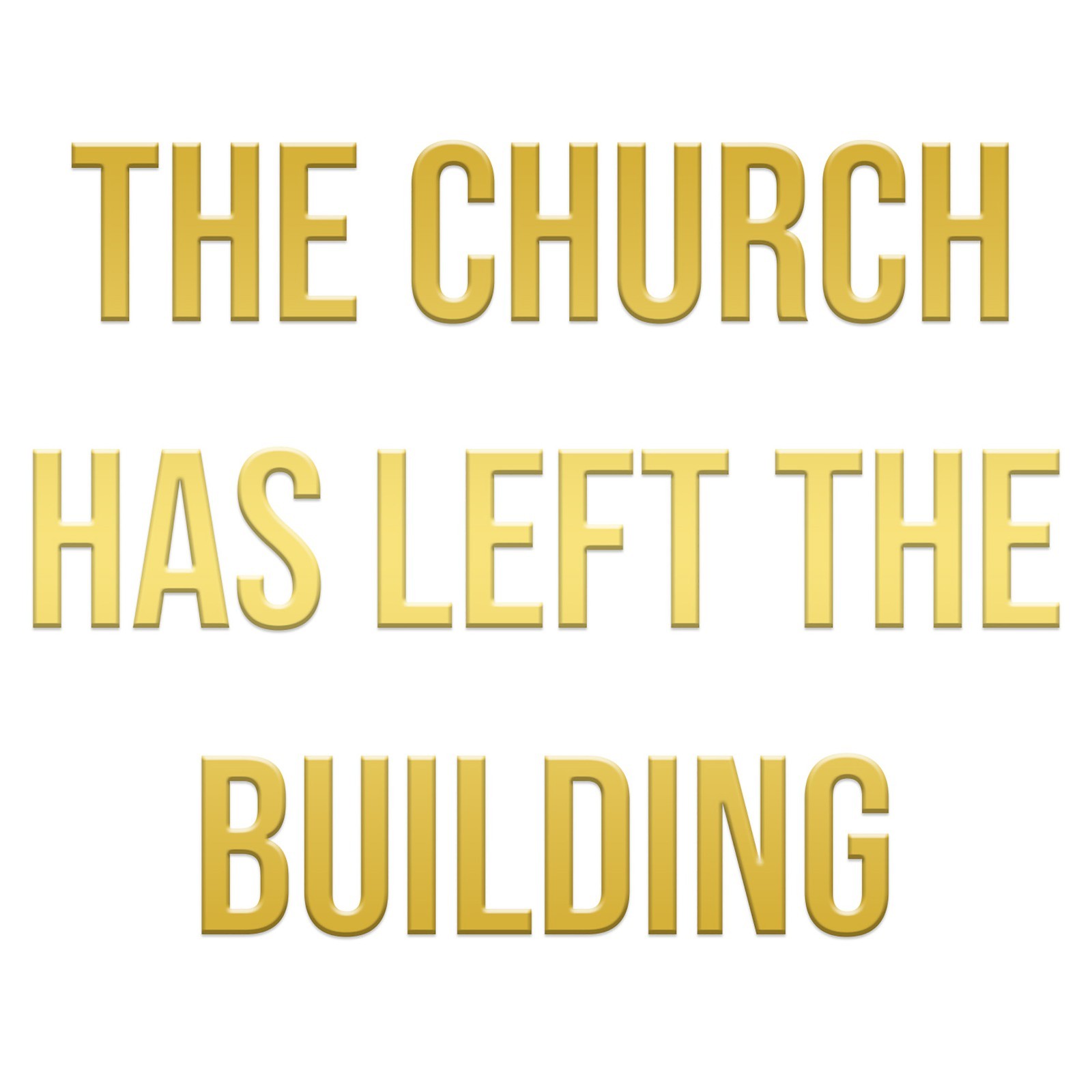 The Church Has Left the Building | Christian Decal for Laptop or Water Bottle