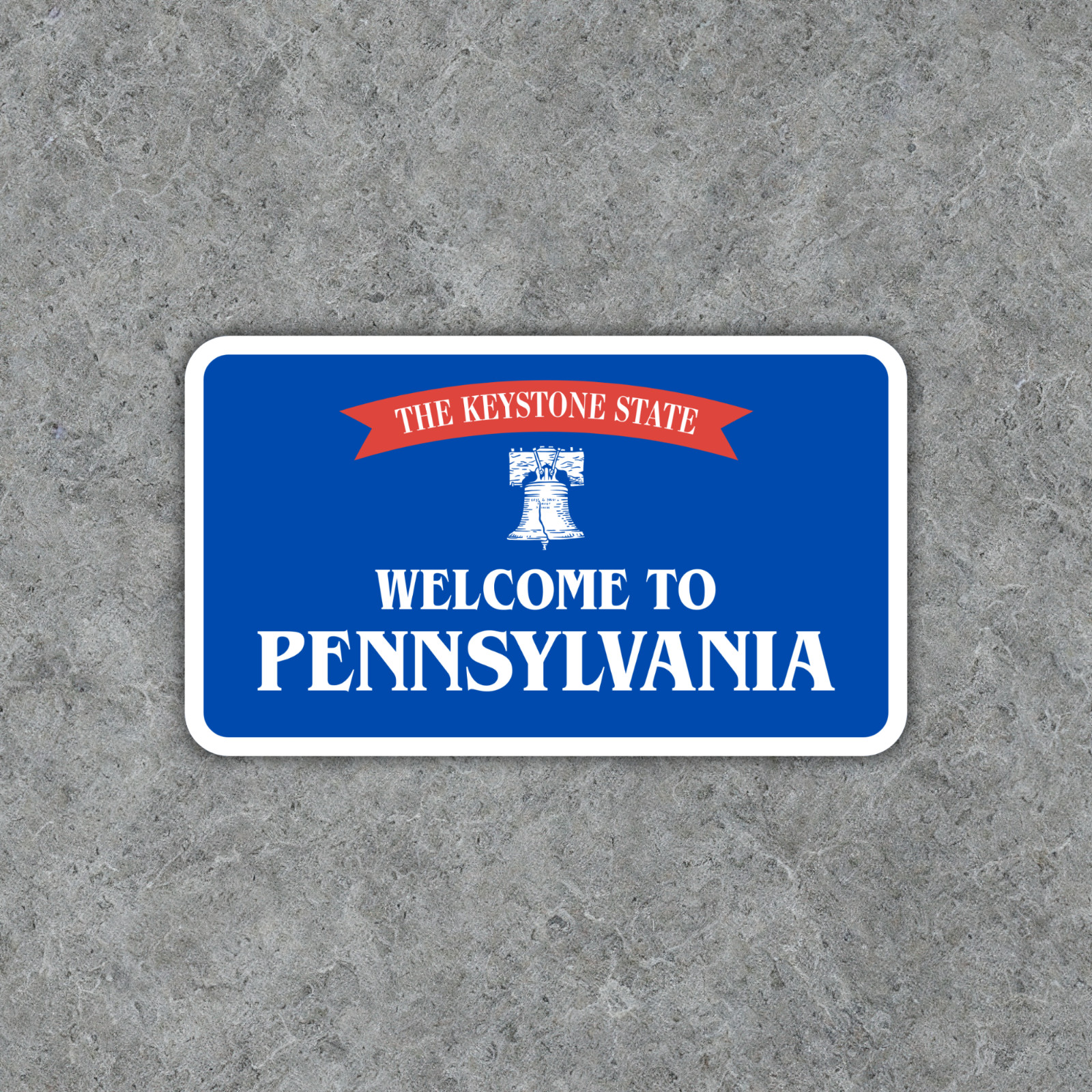 Welcome to Pennsylvania Sticker The Keystone State Vinyl Waterproof Decal