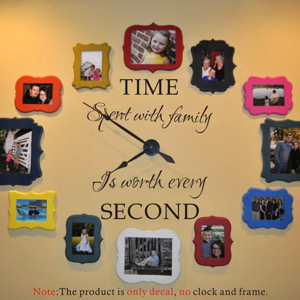 Time Spent with Family is Worth Every Second Family Wall Decals Peel and Stic…