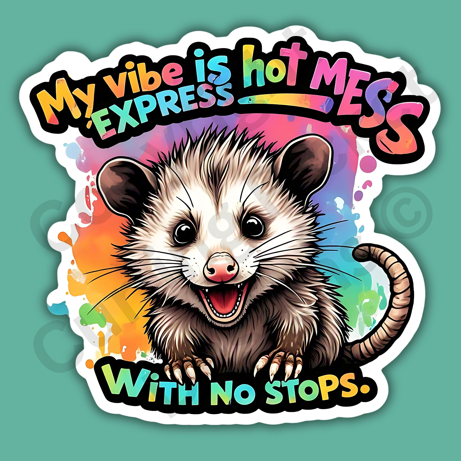 Opossum Possum My Vibe Is Hot Mess Express With No Stops Funny 3" Vinyl Sticker