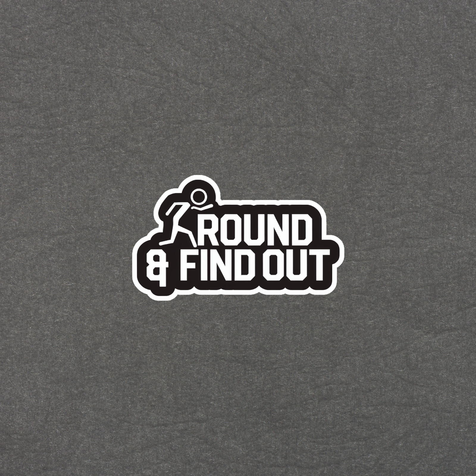 Round & Find Out Hiking Sticker – Funny Outdoor Adventure Decal #3939