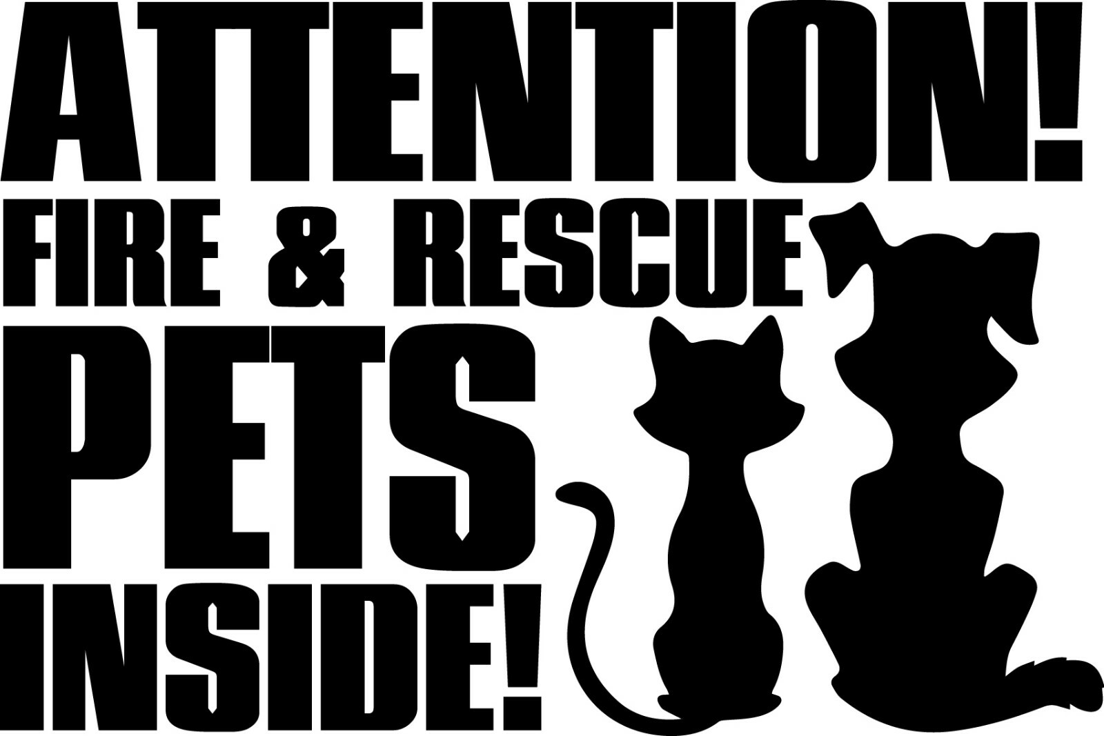 6" Attention Fire & Rescue Pets Inside Decal Window Sticker Save our Dog Cat Att