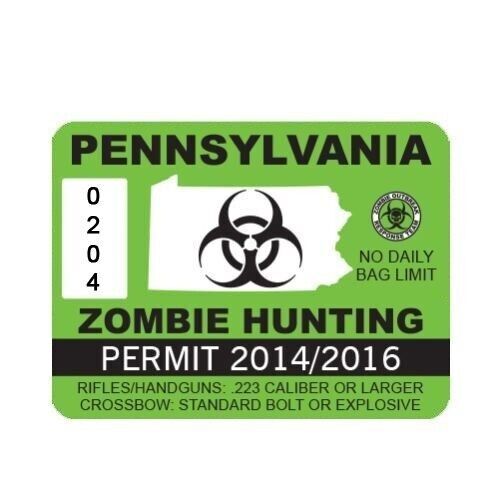 Pennsylvania Zombie Hunting Permit Sticker Decal EXPIRED
