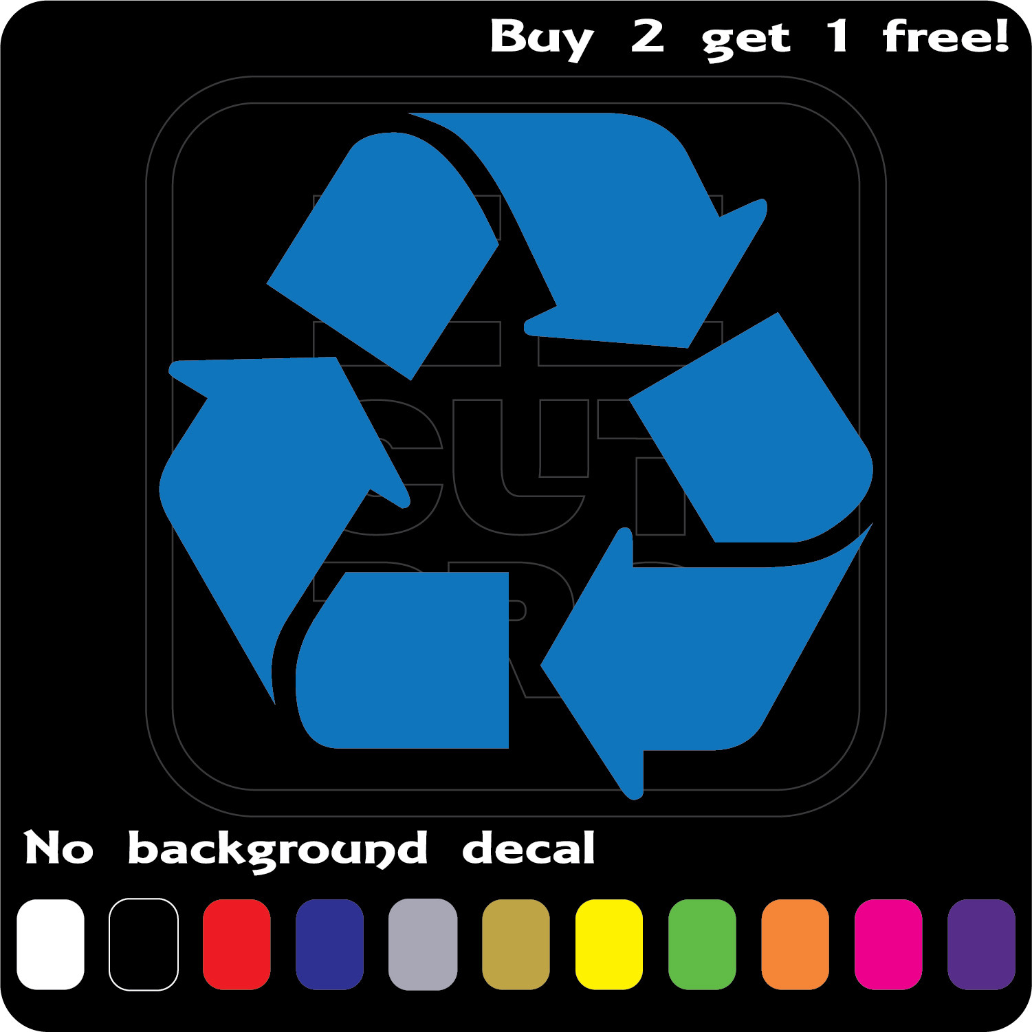 RECYCLE SIGN LOGO STICKER VINYL DECAL REUSE RENEW SYMBOL BIN TRASH CAR WINDOW