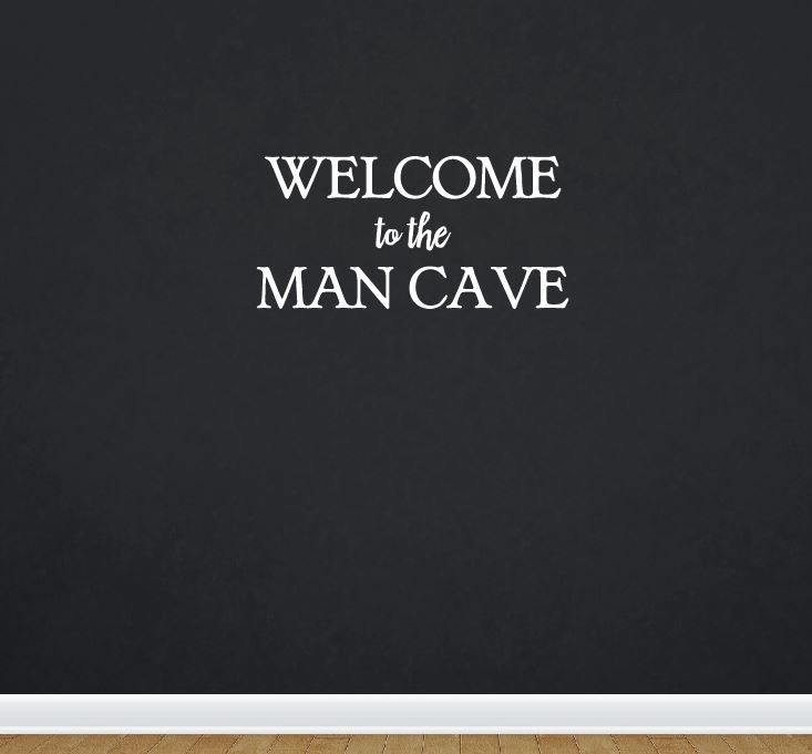 Welcome To The Man Cave Quote Wall Decal Decor Basement Garage 2081