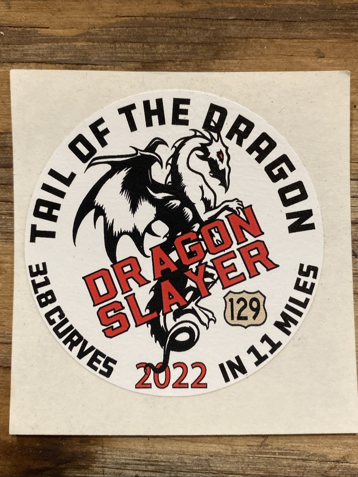Tail Of The Dragon Sticker 2022 2 1/4”
