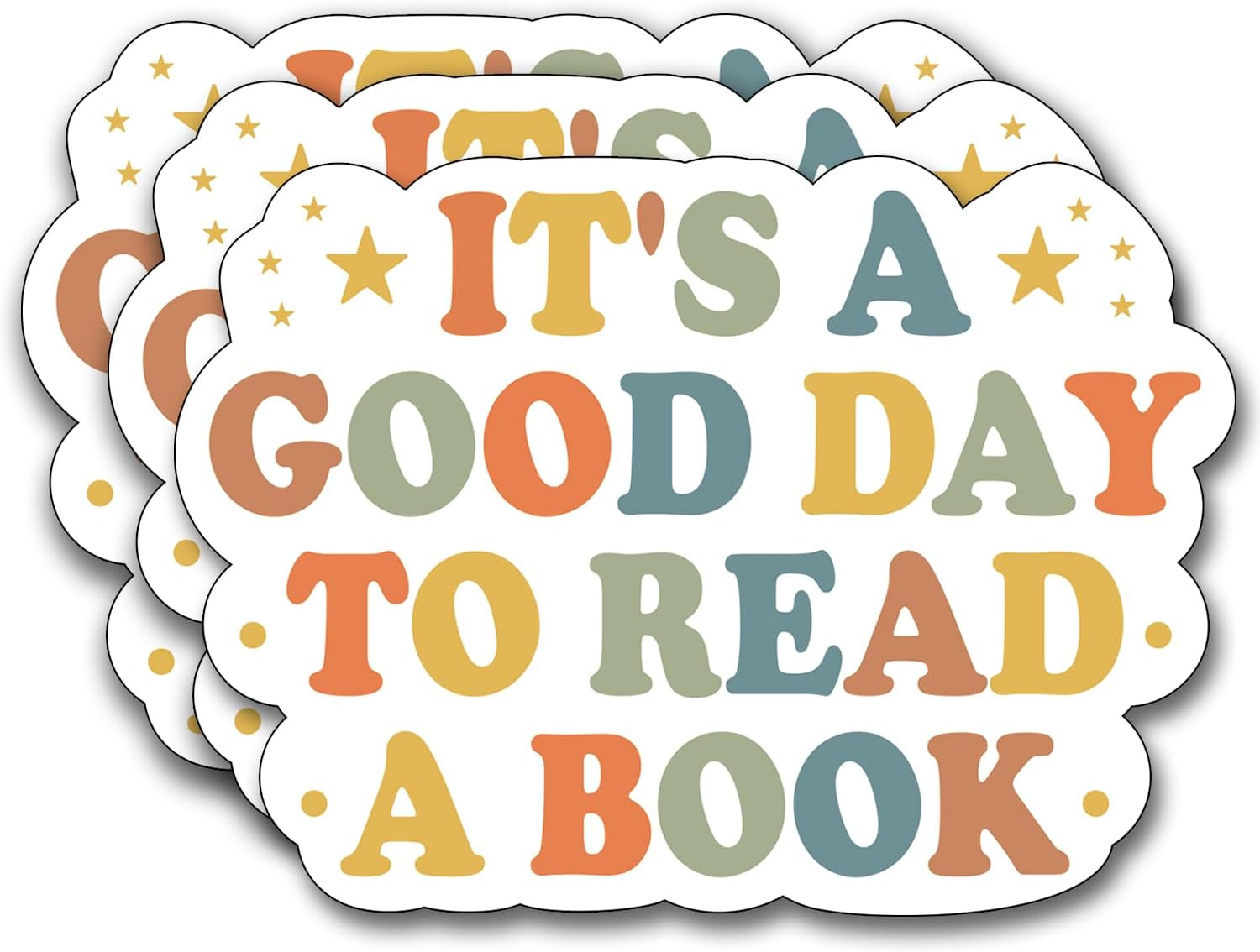 (3Pcs) It'S a Good Day to Read a Sticker, Decorate Books Laptop , Water Bottles