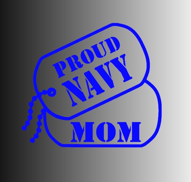 Proud NAVY Mom Dog Tags Die Cut Window Sticker Decal – Multiple Colors