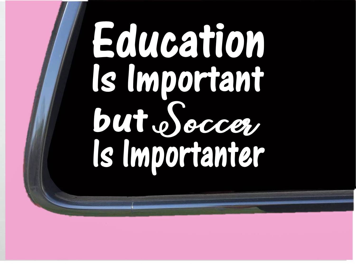 Soccer Important TP108 vinyl 6" Decal Sticker mom goalie