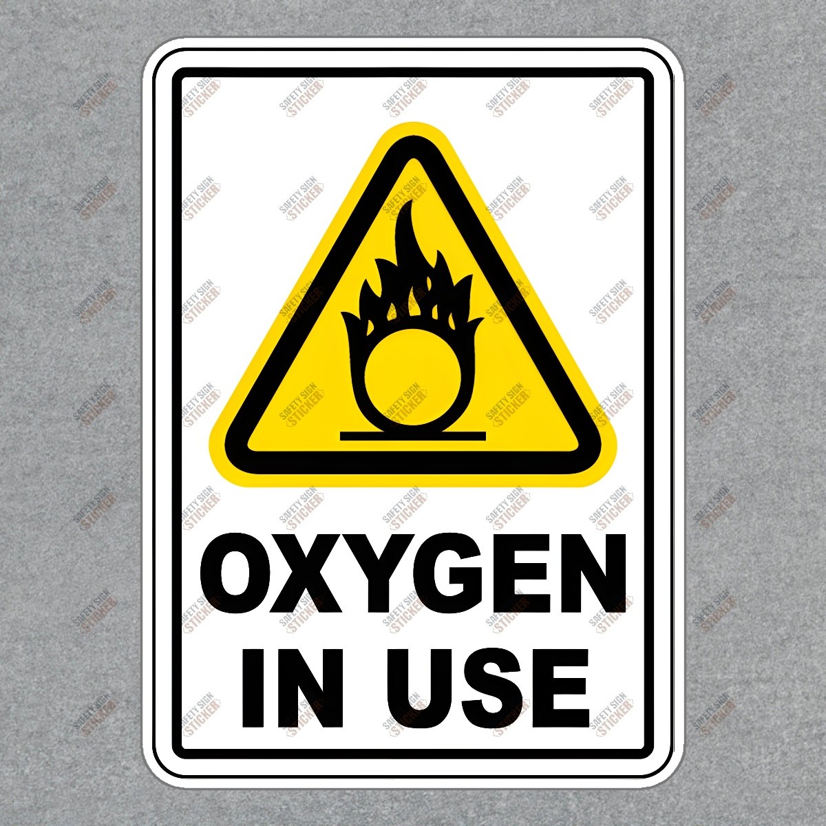 Oxygen in Use Safety Sign Sticker OSHA Compliant Hazard Warning for #644659