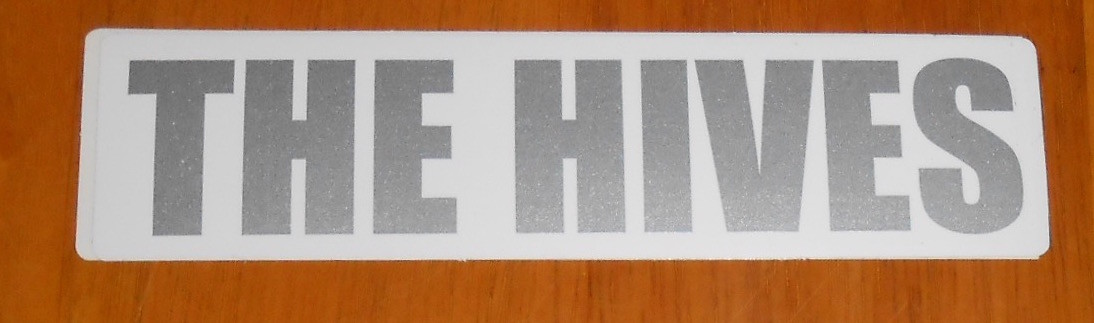 The Hives are Law You are Crime! Bumper Sticker Original Promo 5×1