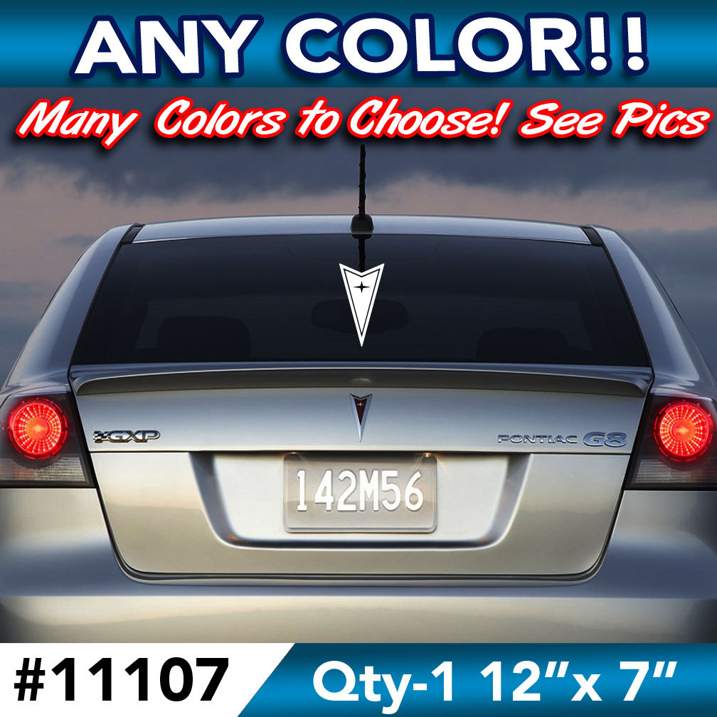 PONTIAC LOGO DECAL STICKER 12"h x 7"w in ANY COLOR