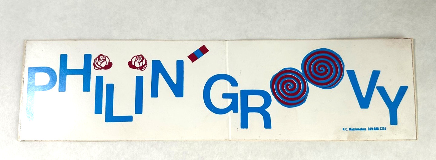 Vintage Grateful Dead "Philin Groovy" Bumper Sticker