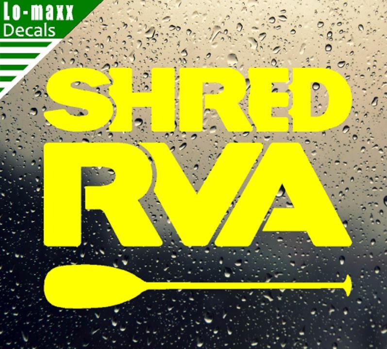 Shred RVA James River Richmond Va. Whitewater Single Blade Paddle Vinyl Decal