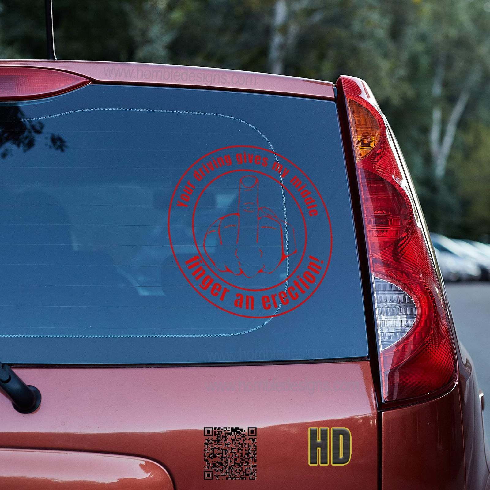 Your driving gives my middle finger an erection 2 Vinyl decal