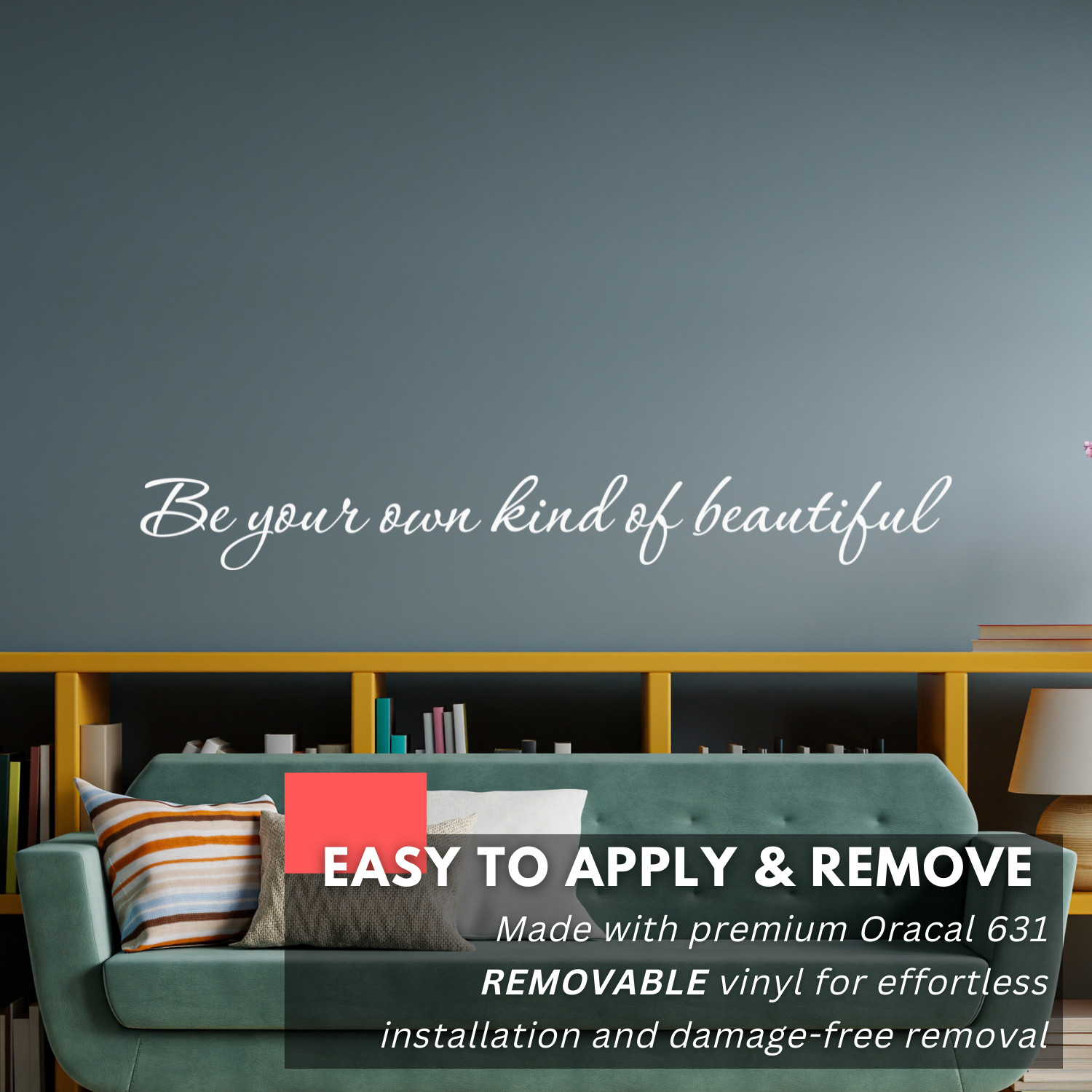 Be Your Own Kind of Beautiful Inspirational Wall Decal Sticker Quote Vinyl Decor