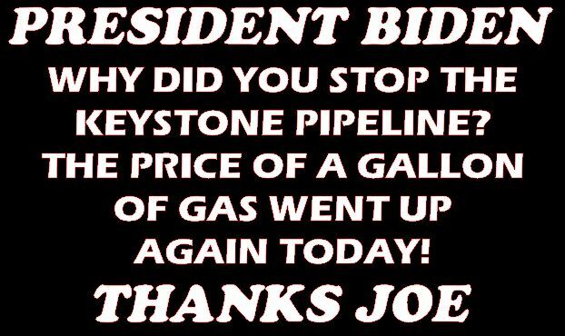 Joe Biden stops Keystone Pipeline price of gas goes up Decal in Black or White.