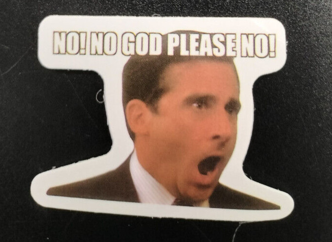 No God No Michael Scott The Office Funny Meme Decal Sticker for Tumblers Laptops