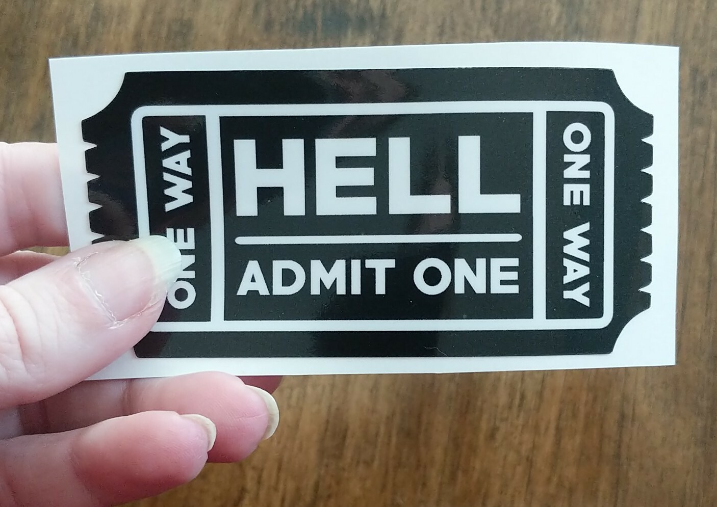 4×2" One Way Ticket to Hell Decal Black/White or Red/Black Funny Vinyl Sticker
