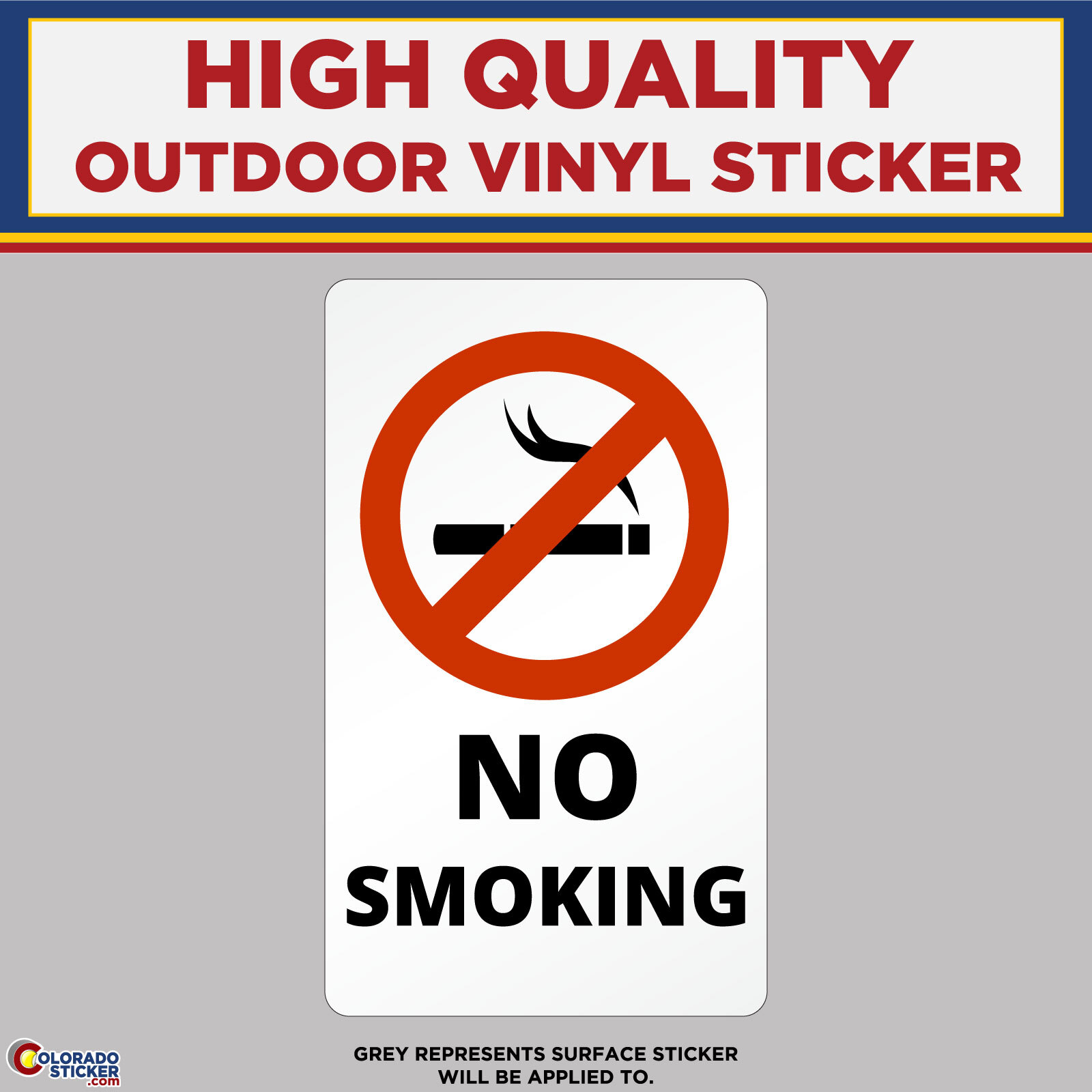 No Smoking, High Quality Vinyl Stickers
