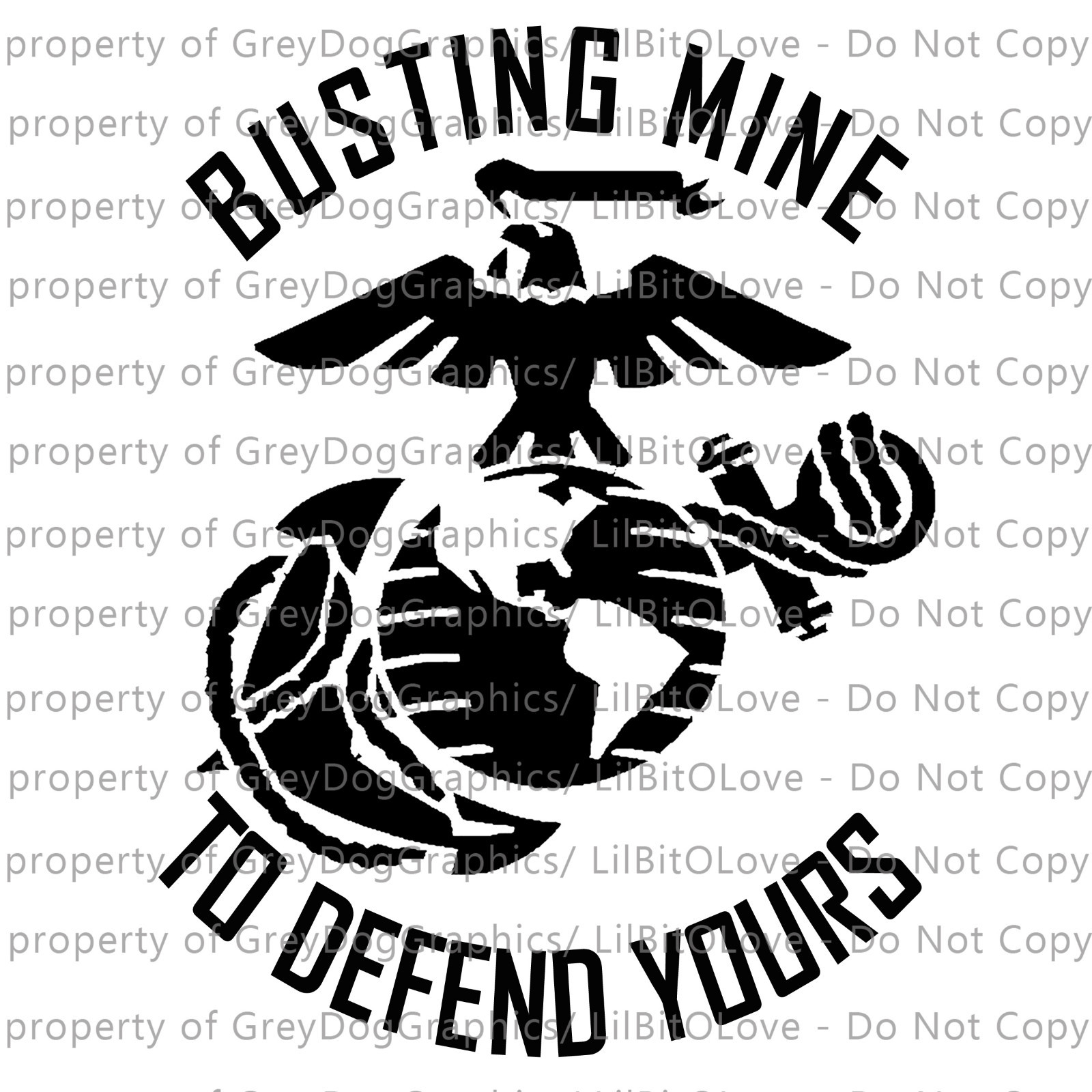 Busting Mine to Defend Yours Vinyl Decal EGA Marines United States Marine Corps