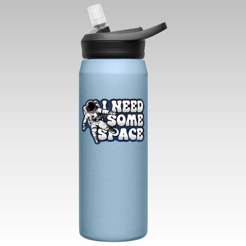 I Need Some Space Sticker, Peel N' Stick, Different Sizes