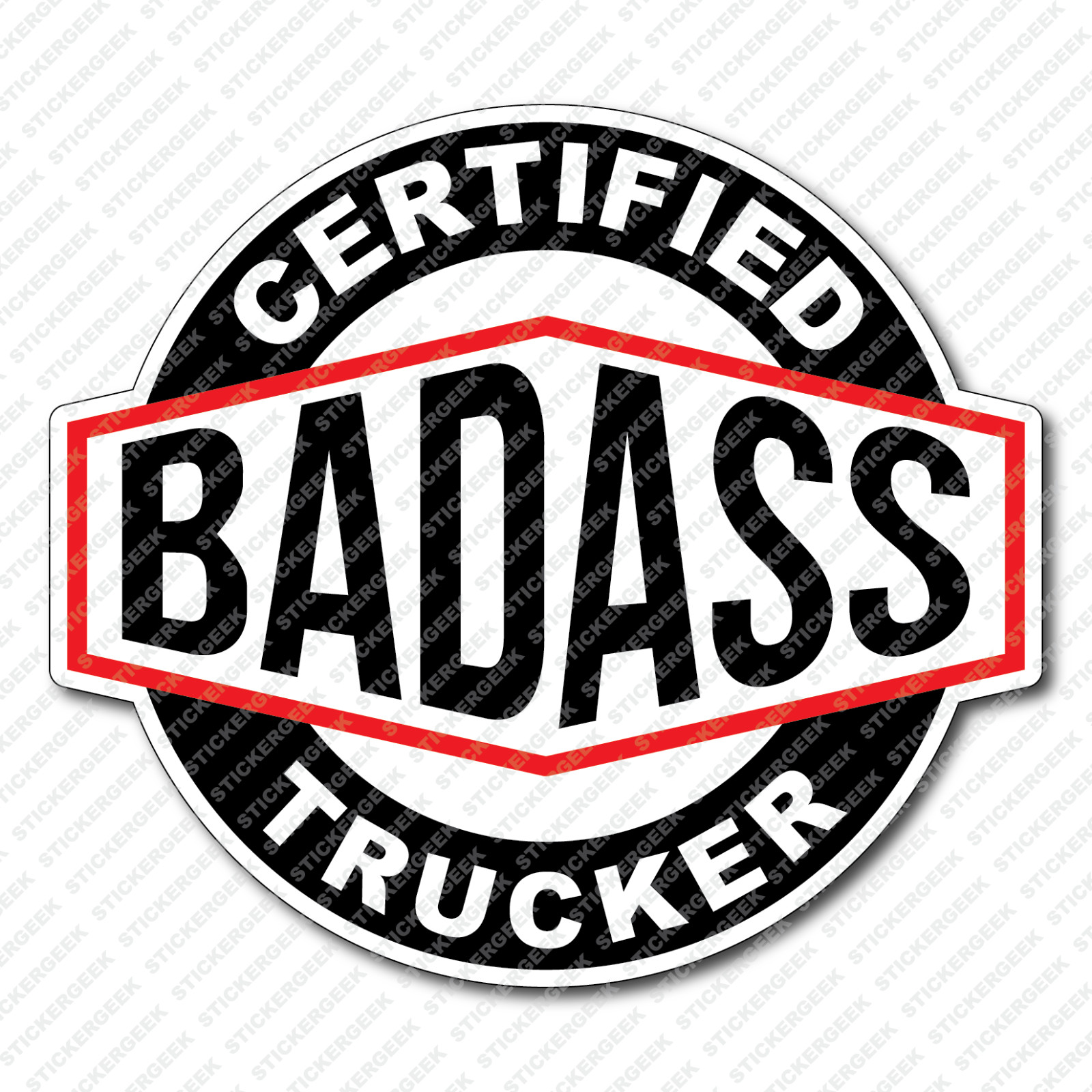 Certified Bad Ass TRUCKER Rig Tractor Mug Tumbler Water Bottle Phone Sticker