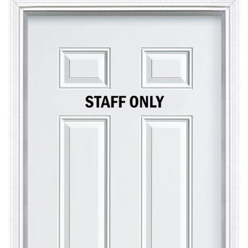 Staff Only Entrance Sign Sticker for Door Wall Window Art Decor Vinyl Decal Sign