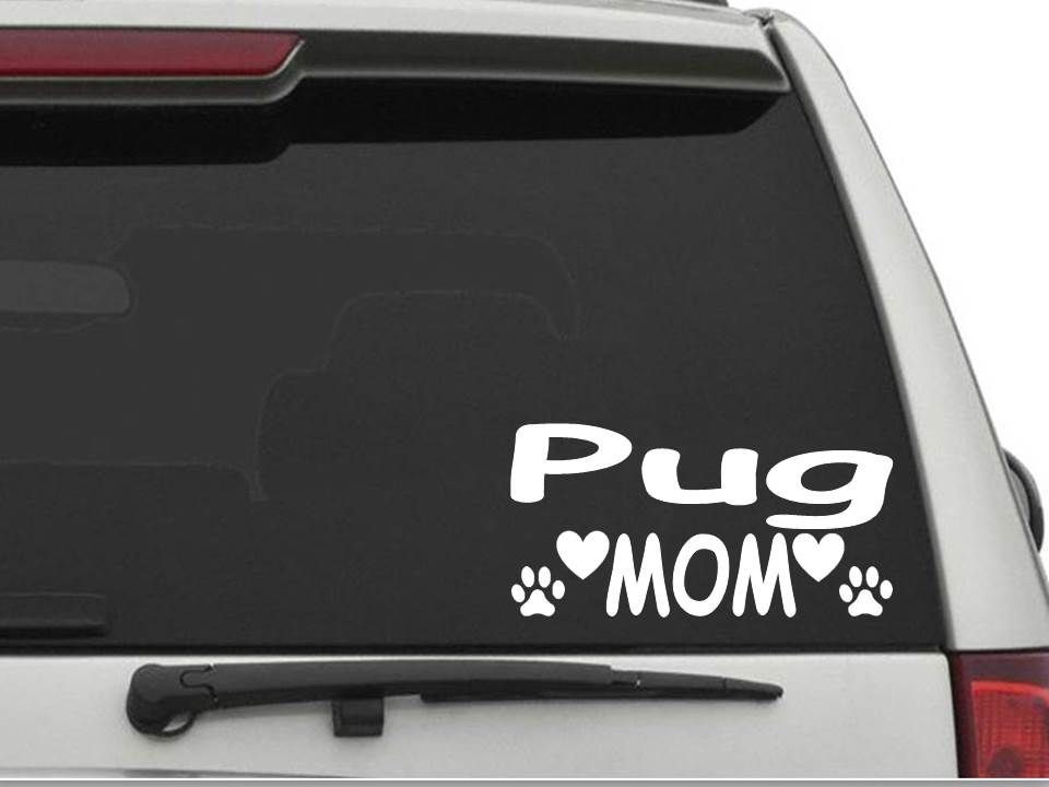 PUG MOM Decal Sticker CW461