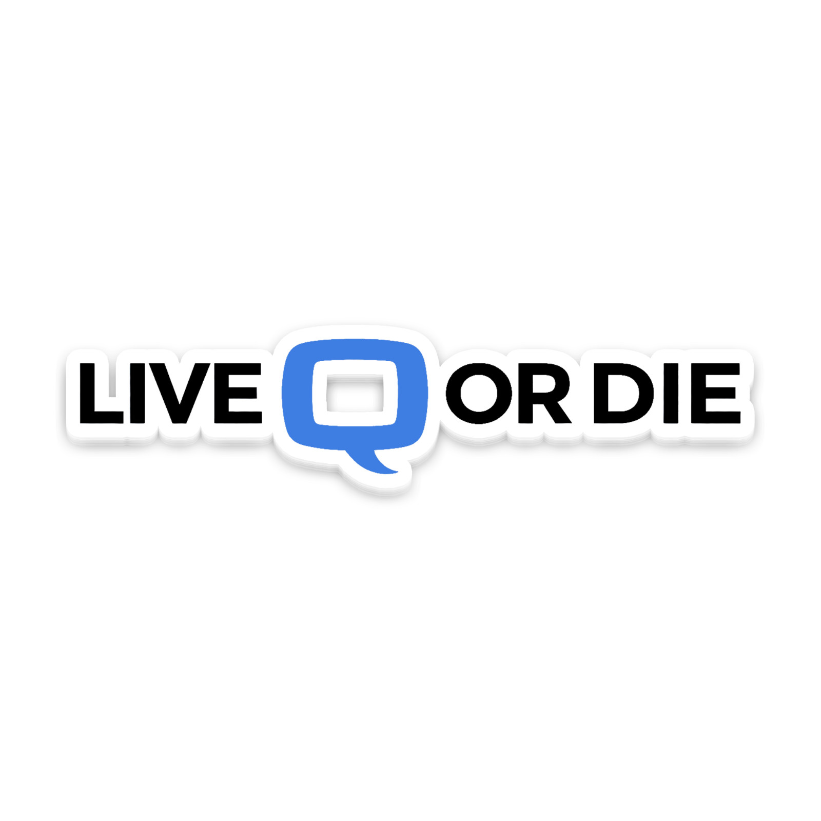 Q Live Q or Die Sticker 6 Inch Vinyl Waterproof Decal Gun Safe Shooting Sports
