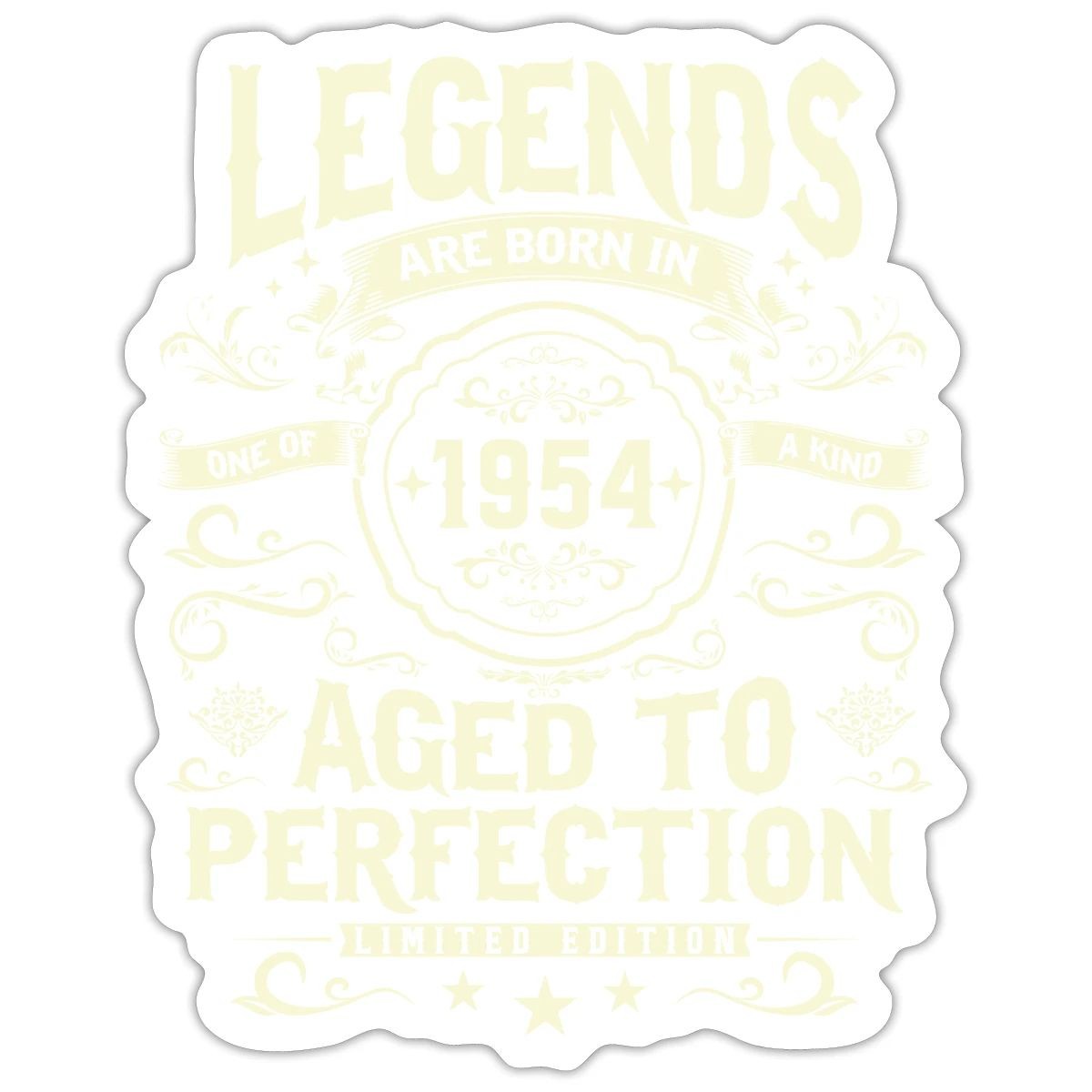 70th Birthday Gift Legends Are Born In 1954 Sticker, max. 4 x 4"