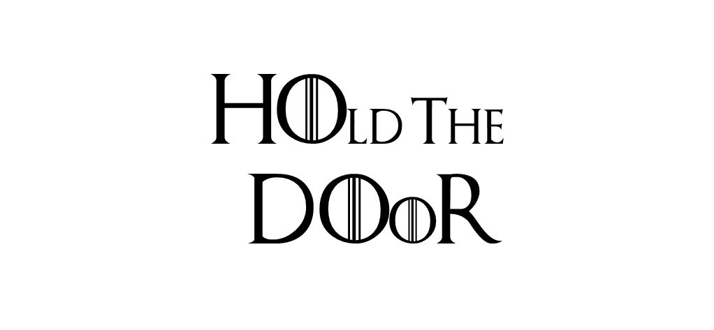 Vinyl Decal Truck Car Sticker Laptop – Game Of Thrones Quote Hold The Door