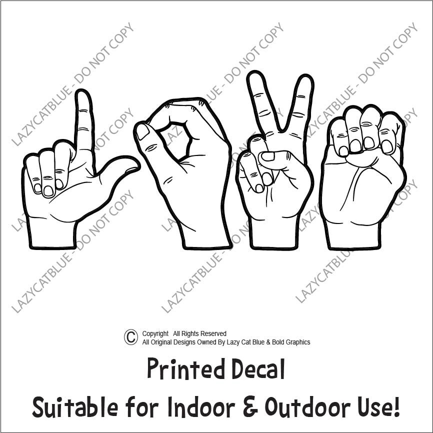 Love Sign Decal Sticker Printed Die Cut ASL Language Hands Couple Life Wedding