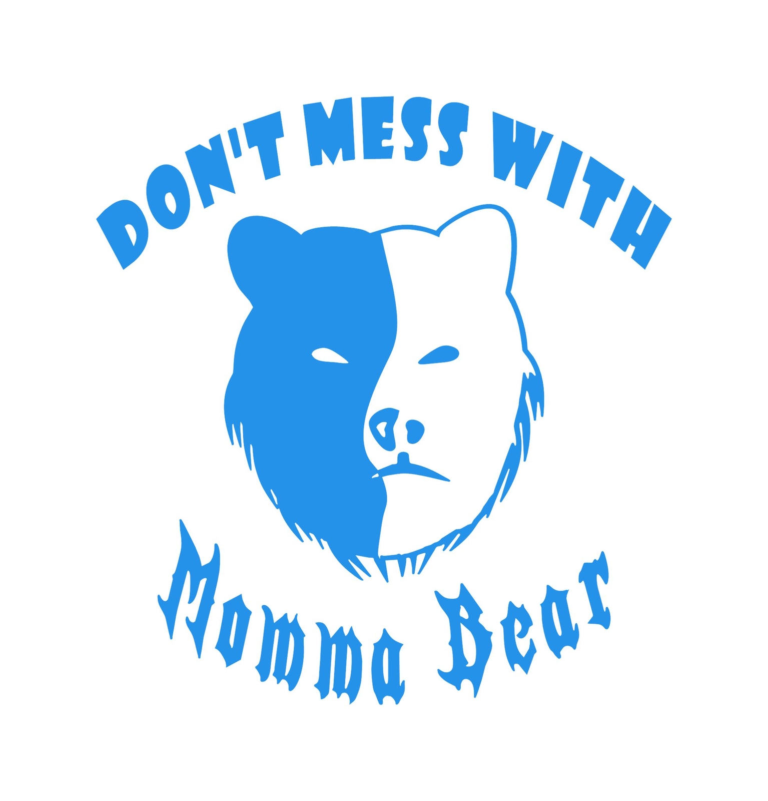 Momma Bear, Mama Bear , Dont Mess With Momma Bear Window Decal