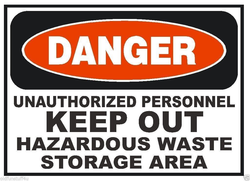 Danger Hazardous Waste Keep Out OSHA Business Safety Sign Decal Sticker D300