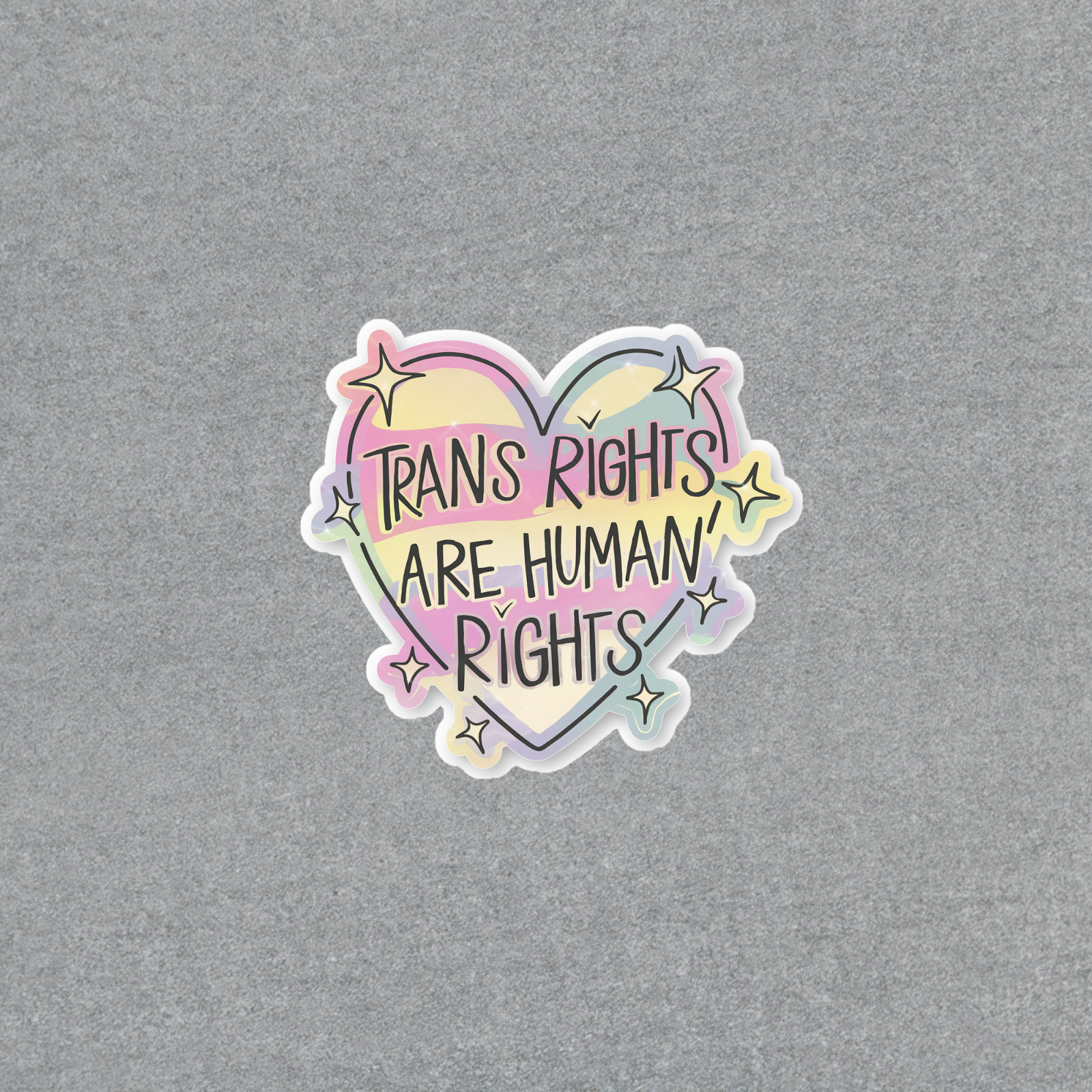 Trans Rights Are Human Rights Sticker, LGBTQ+ Pride Support #4762