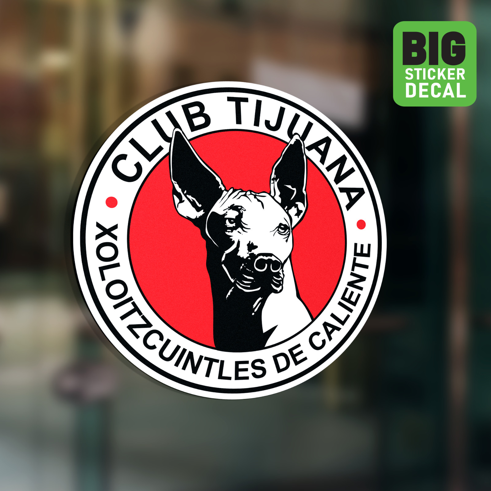 Xolos Tijuana Mexico Big Laminated Vinyl Sticker Car Decal Calcomania Carro