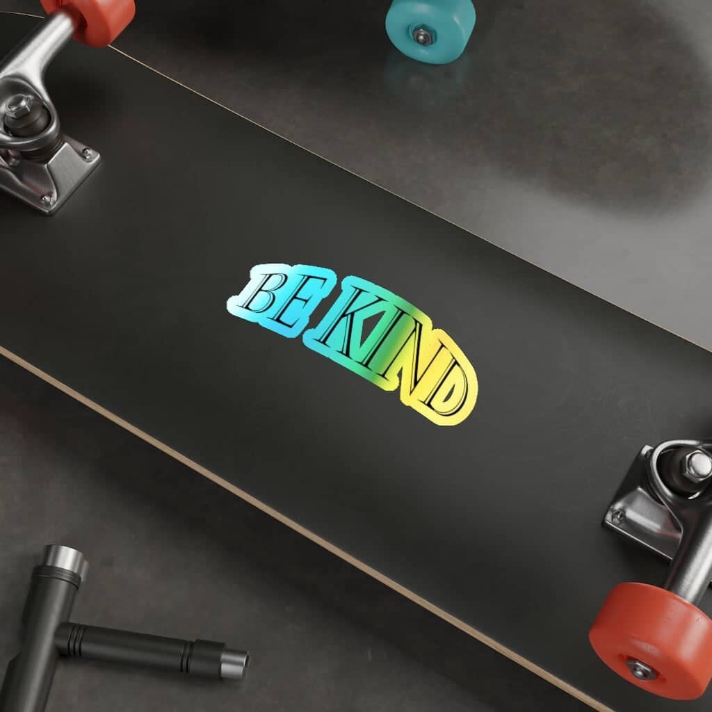 Holographic Die-cut Stickers "Be Kind"