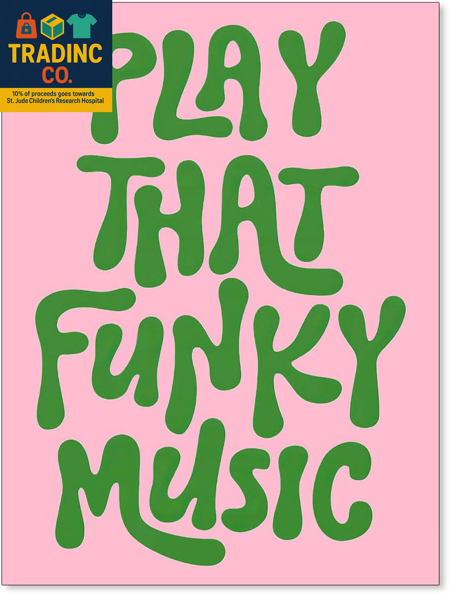 70'S Play That Funky Music Wall Art Pink and Green Popular Song Posters Trendy B