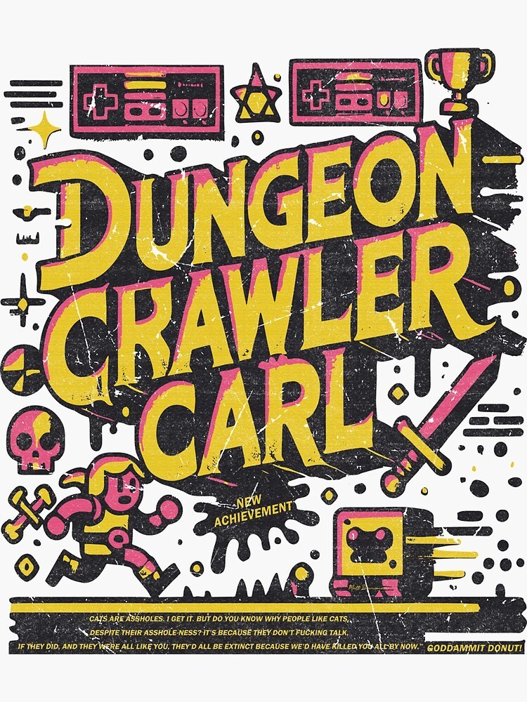 Dungeon Crawler Carl Sticke Waterproof, Vinyl Decal, for Laptop Car, Book, Water