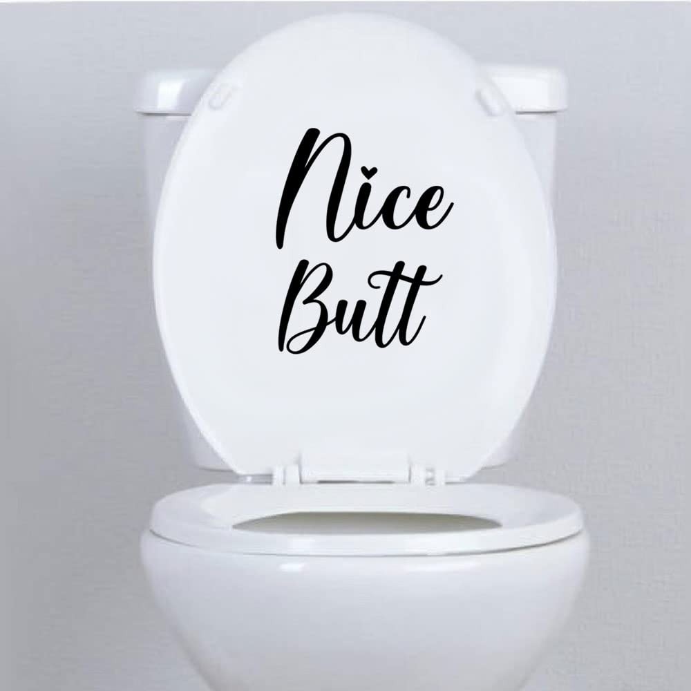 ZLKAPT Nice Butt Funny Toilet Vinyl Decal Decoration, Bathroom Decor 11"x4"