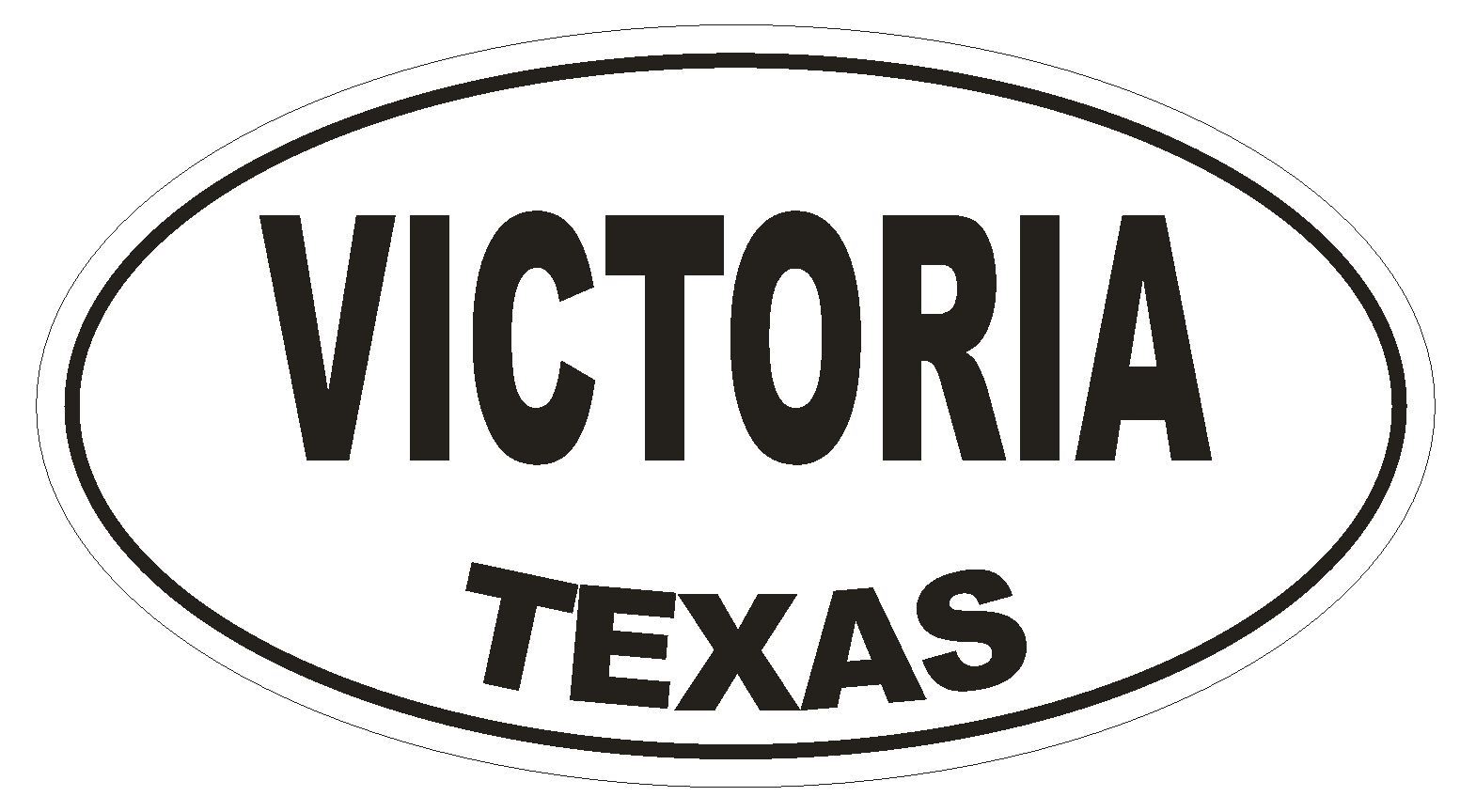 Victoria Texas Oval Bumper Sticker or Helmet Sticker D1406 Euro Oval