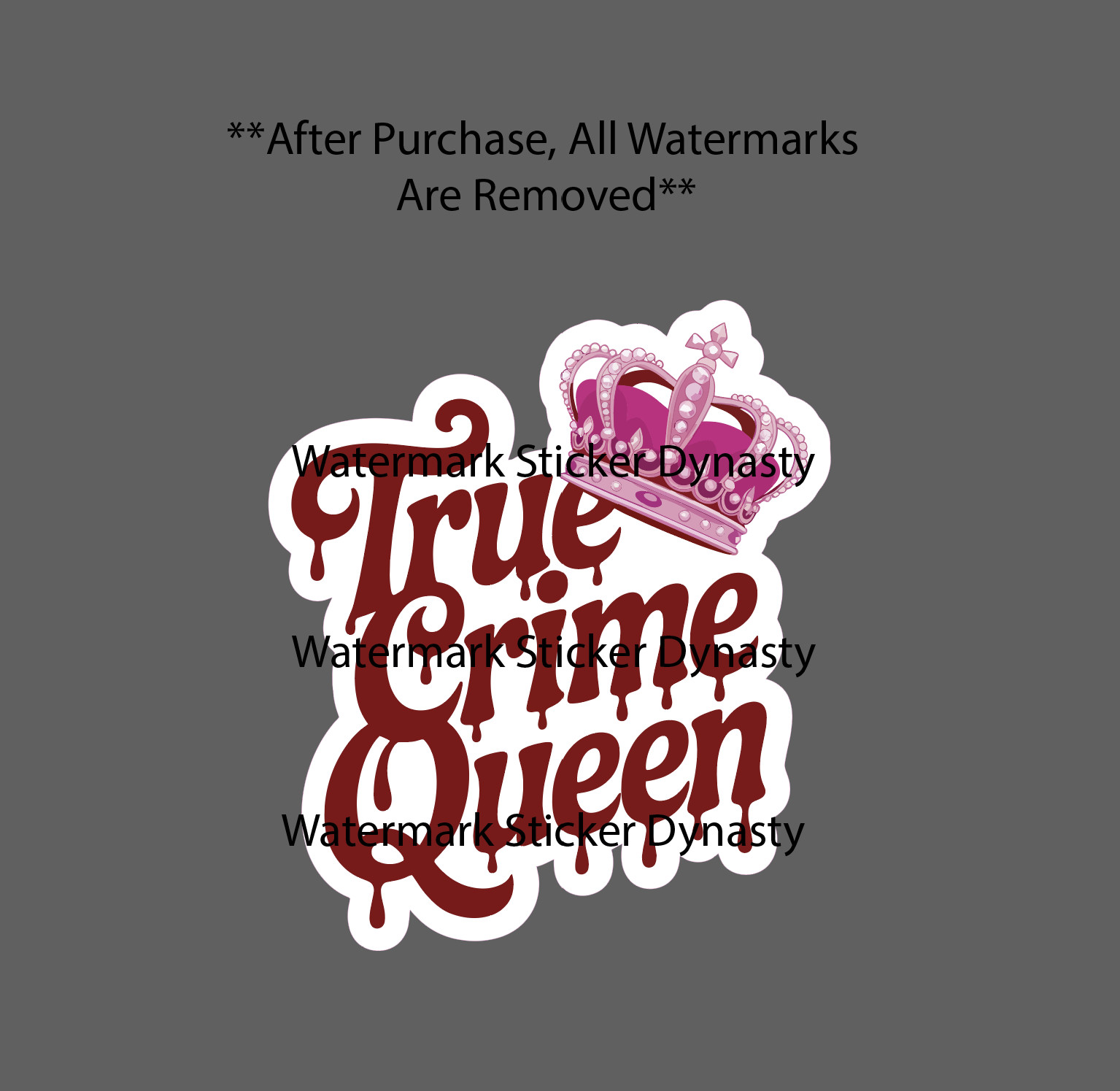 True Crime Queen Sticker Waterproof Decal Pink Crown Podcast Blood Gift NEW