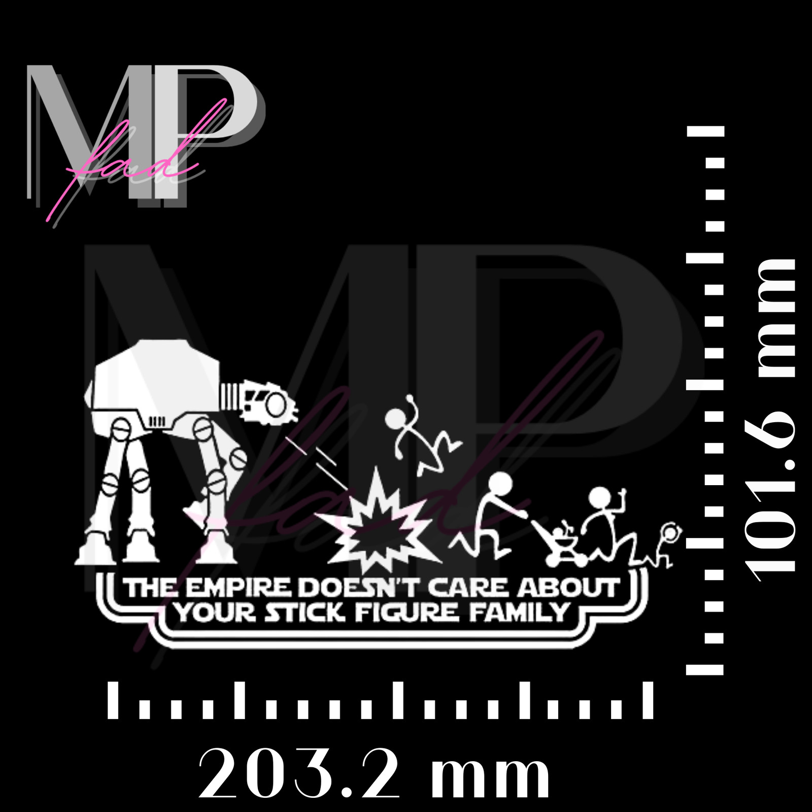 Star Wars The Empire Doesn't Care About Your Stick Figure Family Decal 8"x 4" in