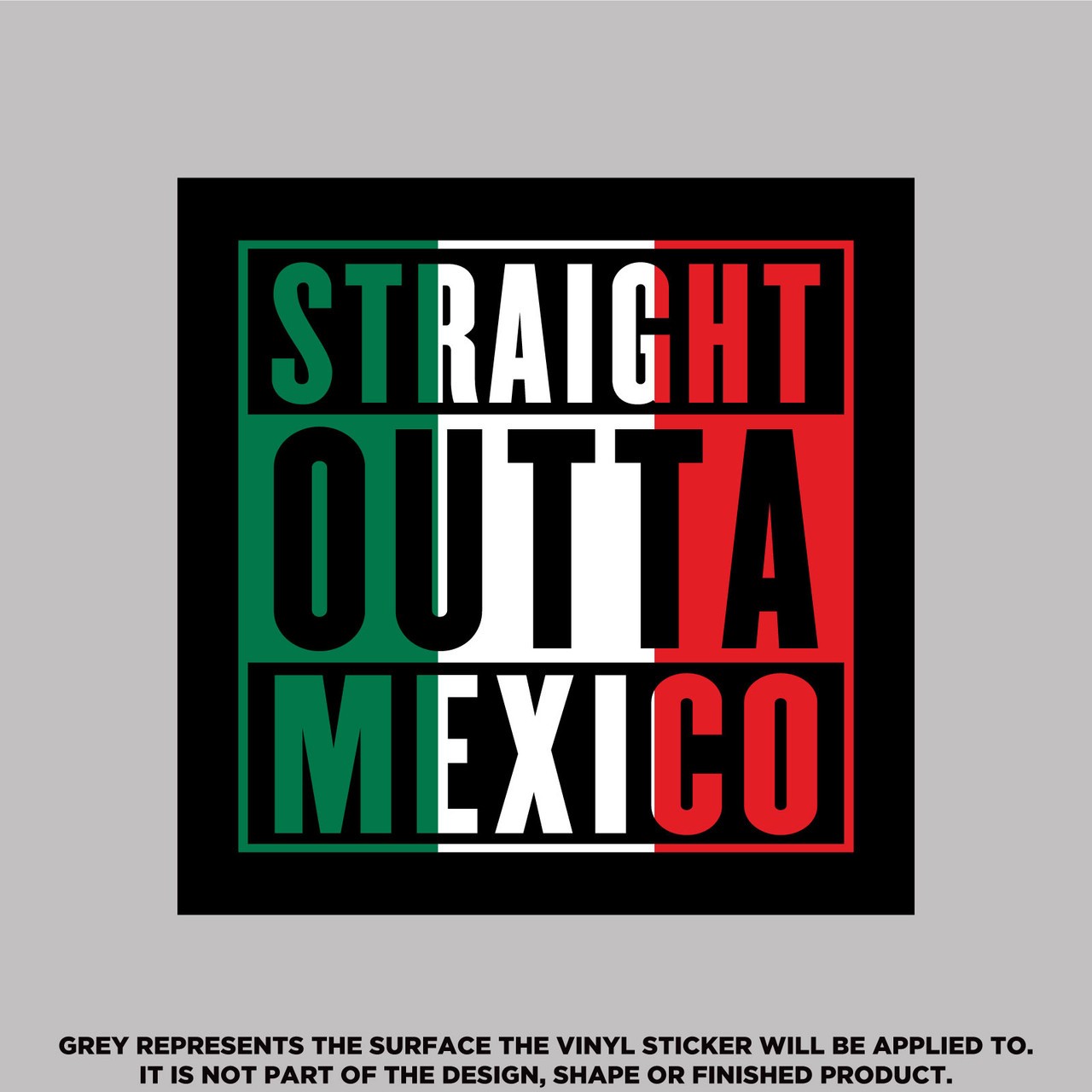 Striaght Outta Mexico