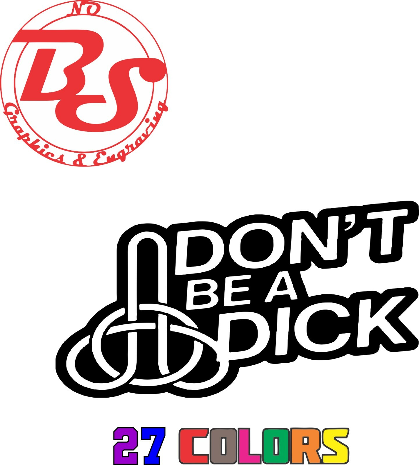 6" Don't Be A DICK RICHARD Decal Offensive Funny Rude Humor Adult Joke JDM noBS